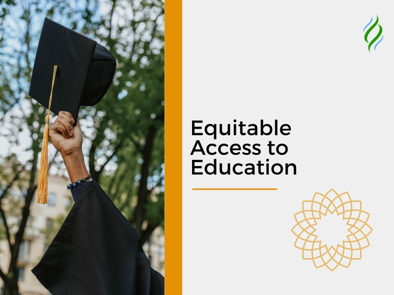 Equitable Access to Education