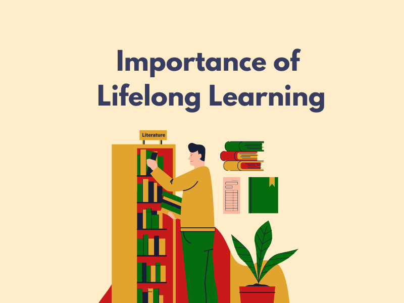 Importance of Lifelong Learning