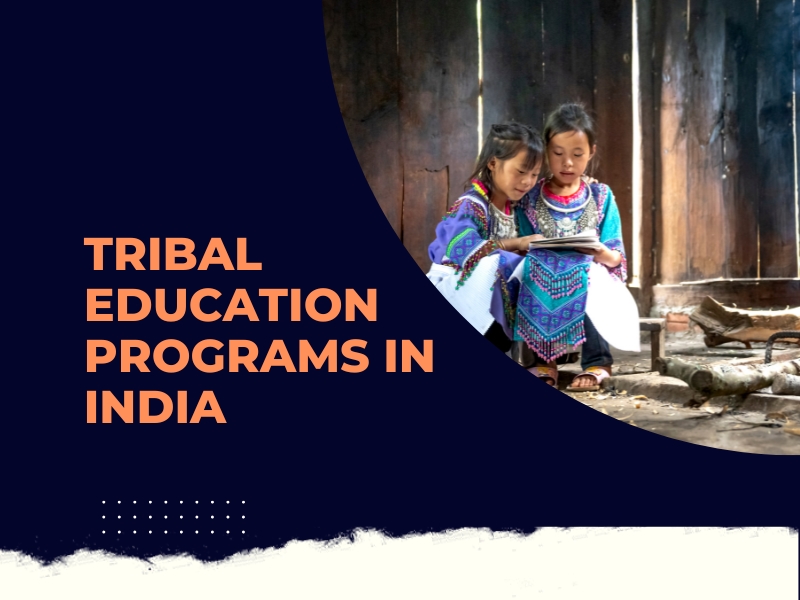 Tribal Education Programs in India